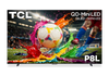 TCL 98" P8L Series Mini-LED QLED 4K UHD HDR Smart Google TV (98P8L) – 2026 Model | Téléviseur intelligent Mini DEL QLED TCL de série P8L UHD 4K de 98 po avec HDR et Google TV (98P8L) - modèle 2026